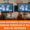 Badan Informasi Geospasial (BIG) telah menemukan sebanyak 63 pulau baru yang tersebar di   Nusantara. instagram@infodenpasar