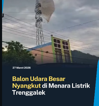 Tim HSSE (Kesehatan, Keselamatan, Keamanan & Lingkungan) UPT PLN terjung ke lokasi SUTET yang terimpa balon raksasa ilegal di Desa Sumber, Karangan, Trenggalek, Jumat 27 Maret 2026. Foto: kabar_trenggalek